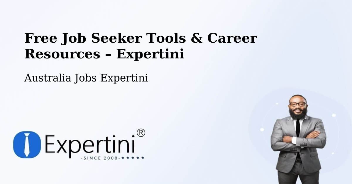 Free Job Seeker Tools & Career Resources – Salisbury Downs - Salisbury Downs, Australia Jobs Expertini