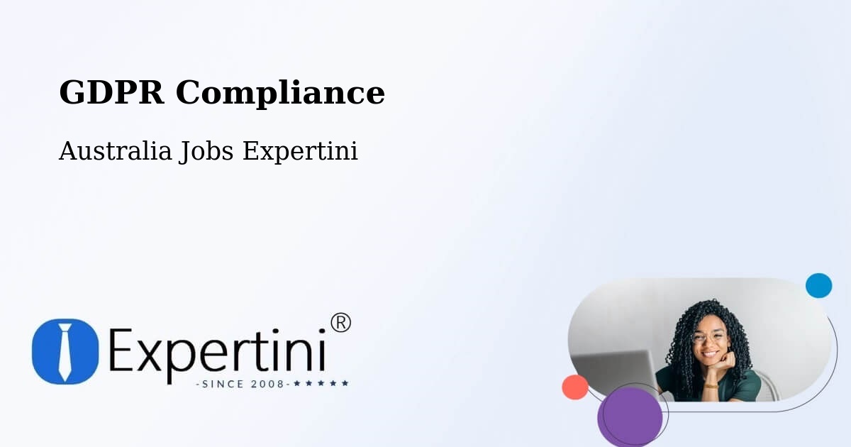EU GDPR Compliance Statement – Salisbury Downs - Australia Jobs Expertini