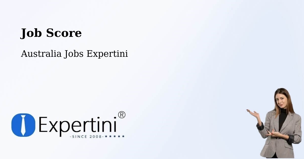 Job Score & Job Description Score Tool – Salisbury Downs - Australia Jobs Expertini