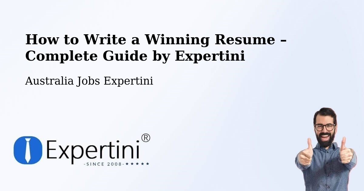 Resume Writing Guide for Job Seekers – Salisbury Downs - Salisbury Downs, Australia Jobs Expertini