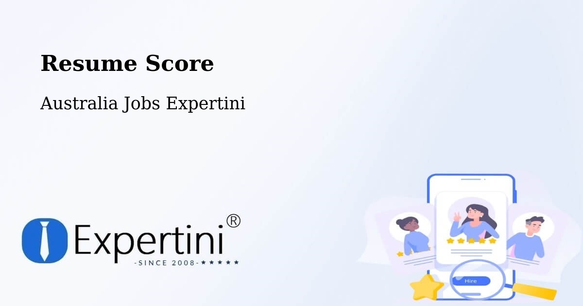 Resume Score & Job Description Match Tool – Salisbury Downs - Australia Jobs Expertini