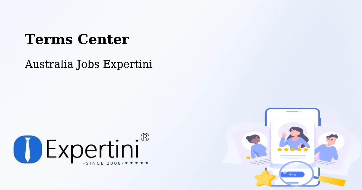 Terms of Service – Salisbury Downs - Australia Jobs Expertini